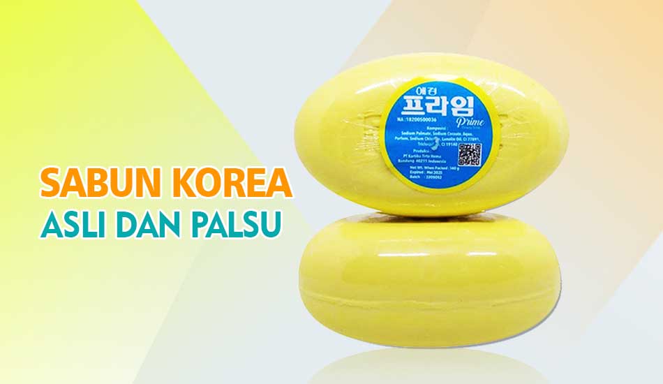 Perbedaan Sabun Korea Asli Dan Palsu