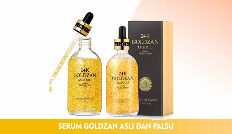 Perbedaan Serum Goldzan Asli dan Palsu