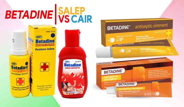 Perbedaan Betadine Salep dan Cair