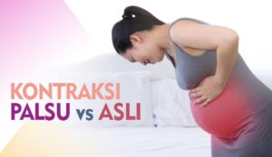 Perbedaan Kontraksi Palsu dan Asli