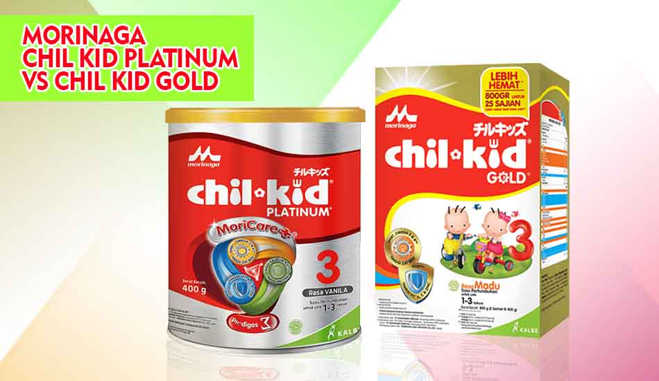 Perbedaan Morinaga Chil Kid Platinum dan Chil Kid Gold