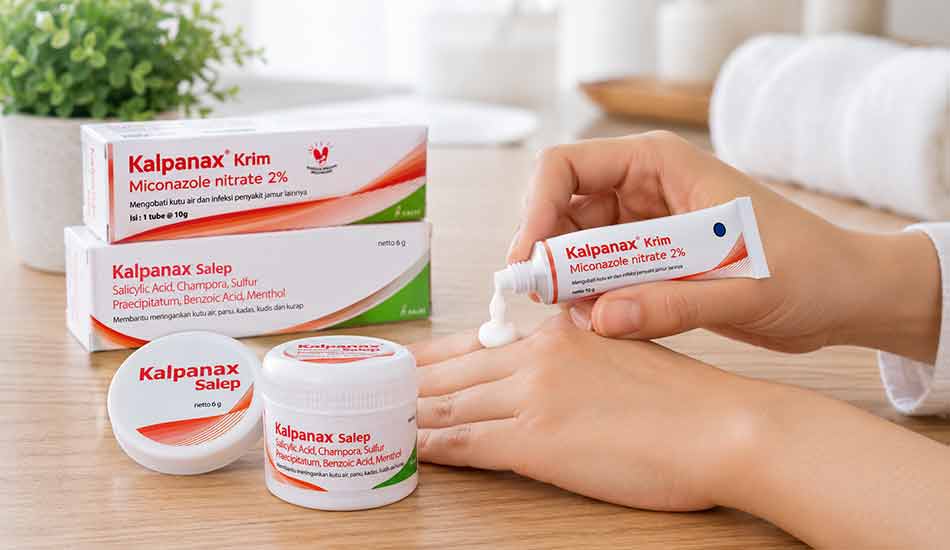 Cara Pakai & Durasi Kalpanax Krim dan salep